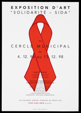 The AIDS red ribbon with details of an art exhibition entitled "Solidarité - SIDA" at the Cercle Municipal from 4th to 13th December, 1998. Colour lithograph, 1998.