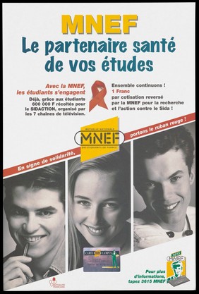 A young man holding a pen, a woman and a man with headphones around his neck with a card bearing the words 'Carte MNEF Campus'; includes the AIDS red ribbon and a message about how the MNEF continues to fight against AIDS; an advertisement for the MNEF, Mutuelle Nationale des Étudiants de France, 'the health partner for students'.