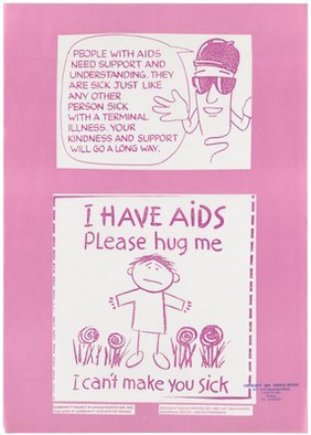 A personified penis wearing sunglasses and a condom as a hat with a message about supporting people with AIDS; below is a forlorn looking figure with arms outstretched amongst flowers representing a child with AIDS, an illustration originally by J Keeler inspired by the experience of the hemophiliac 13-year old, Ryan White; an advertisement by the Community AIDS Service in Penang (CASP). Colour lithograph, ca. 1995.