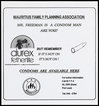 An advertisement for Durex condoms by the Mauritius Family Planning Association. Lithograph, ca. 1996.