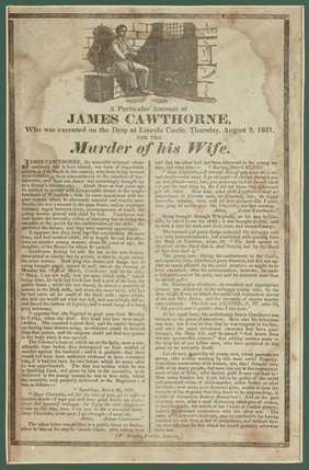 A Particular Account of James Cawthorne : who was executed on the Drop at Lincoln Castle, Thursday, August 9, 1821 : for the Murder of his Wife.