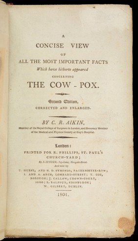 A concise view of all the most important facts which have hitherto appeared concerning the cow-pox / [Charles Rochemont Aikin].