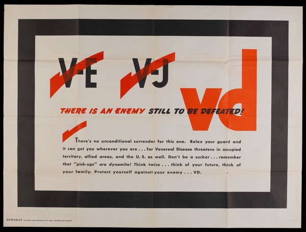 The United States Army in World War II: deployment of troops in Europe and the Pacific, and prevention of venereal disease. Colour lithograph, December 1945.