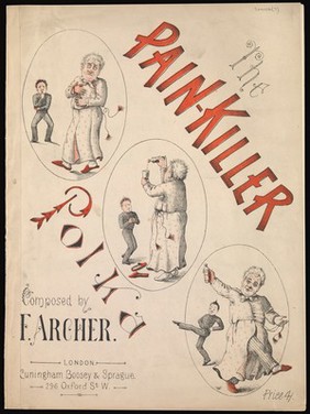 The Pain-killer Polka Song, an advert for Perry Davis' Pain Killer by F. Archer, ca. 1899. Wellcome Library no. EPH+57