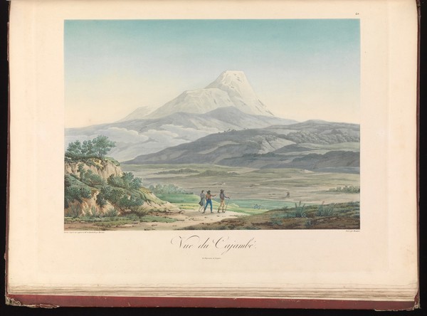 Vues des Cordillères et monumens des peuples indigènes de l'Amérique / Par Al. de Humboldt. [Atlas pittoresque].