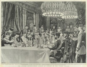 view Sultan Abdulhamid II hosting a dinner at Yildiz Palace, Istanbul. Halftone by C. Hentschel, 1895, after J. Nash.