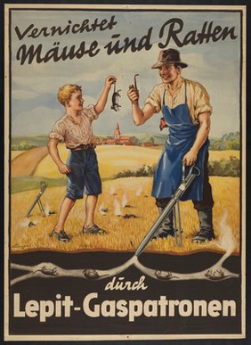 A farmer kills mice by piping a canister of of Lepit poison gas into an underground passage; advertising Lepit gas appliances. Colour lithograph by Lünge (?), ca. 192-.