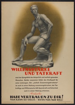A sculpture of a naked young man seated, representing the National Socialist ideal of strength and health resulting from willpower and self-confidence. Colour lithograph, 193-.