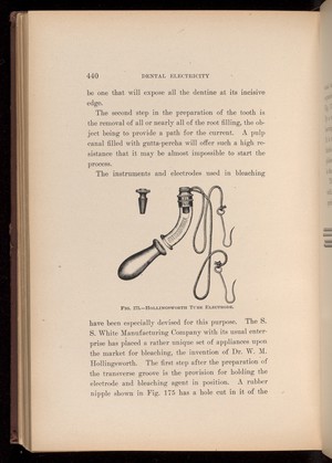 view Hollingsworth Tube Electrode. Fig. 175, page 440, 'Dental Electricity' by Levitt E Custer, 1901.