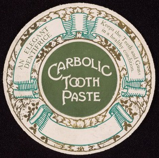 Carbolic tooth paste: an elegant dentifrice, 1895-1910?