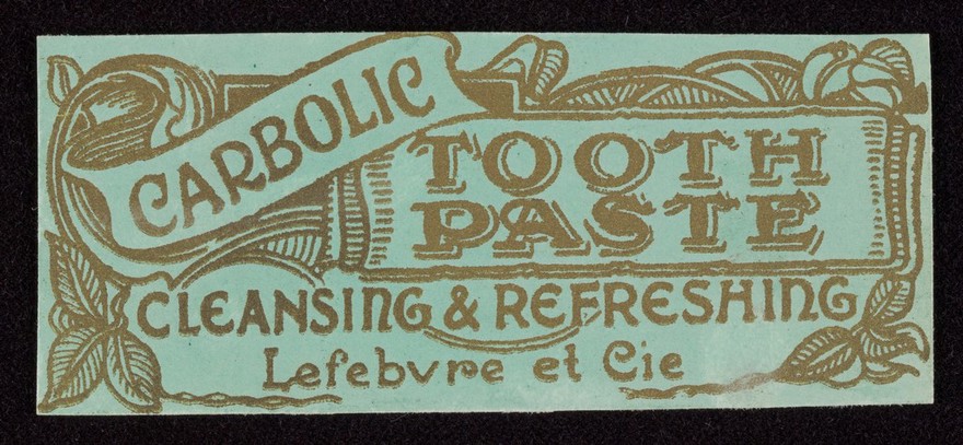 Carbolic tooth paste : cleansing and refreshing, 1900-1915?