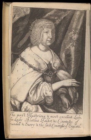 view Frontispiece, Lady Alathea Talbot. Engraving, 1655.