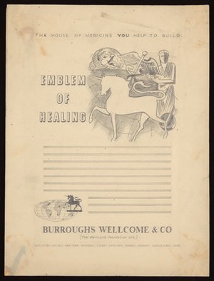 view Emblem of Healing: a draft advertisement from 'The House of Medicine You Help to Build' series for Burroughs Wellcome and Co. The layout features the unicorn symbol.