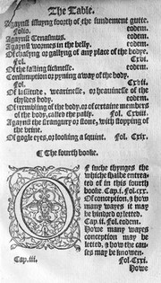 The birth of mankynde : otherwyse named the womans booke. / Newly set forth, corrected, and augmented. Whose contentes ye may reade in the table of the booke, and most playnely in the prologue. By Thomas Raynalde phisition.