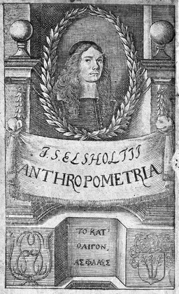 Anthropometria, sive de mutua membrorum corporis humani proportione, et naevorum harmonia libellus / [Johann Sigismund Elsholtz].