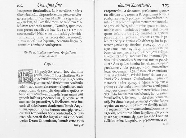 Charisma sive donum sanationis. Seu explicatio totius quaestionis de mirabilitum sanitatum gratia, in qua praecipue agitur de solenni et sacra curatione strumae, cui reges Angliae rite inaugurati, divinitus medicati sunt, et quam serenissima Elizabetha, Angliae, Franciae, & Hiberniae regina, ex caelesti gratia sibi concessa, applicatione manuum suarum, et contactu morbidarum partium, non sine religiosis ceremoniis, & precibus, cum admirabili & faelici successu indies sanat / [William Tooker].