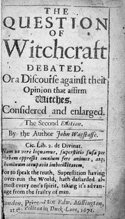 John Wagstaffe,"The question of witchcraft"