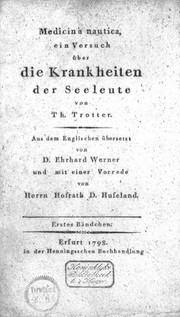 Medicina nautica, ein Versuch über die Krankheiten der Seeleute. Bdchn. 1 / übersetzt von E. Werner und mit einer Vorrede von D. Hufeland.