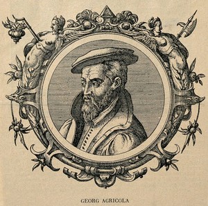 view Georgius Agricola. Reproduction of engraving.