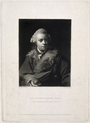 view Sir Joseph Banks. Mezzotint by S. W. Reynolds, 1834, after Sir J. Reynolds.