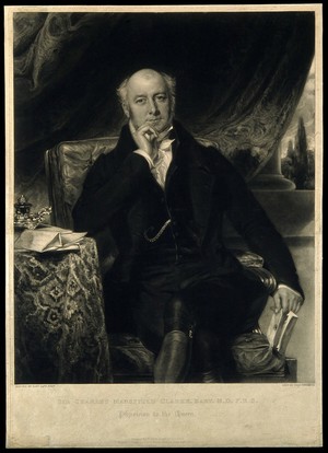 view Sir Charles Mansfield Clarke. Mezzotint by T. Hodgetts, 1833, after S. Lane, 1832.