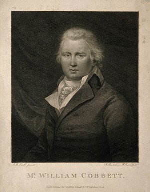 view William Cobbett. Stipple engraving by F. Bartolozzi, 1801, after J. R. Smith.