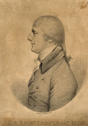 view Sir Richard Croft. Stipple engraving by W. Holl after Sir G. Hayter, 1801.