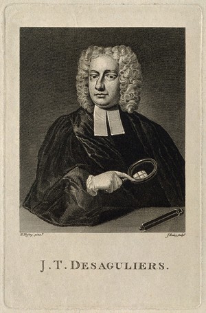 view Jean-Théophile Desaguliers. Line engraving by J. Tookey after H. Hysing.