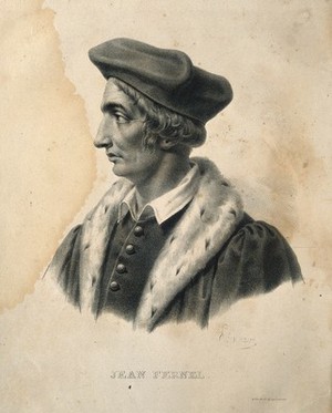 view Jean Fernel. Lithograph by P. R. Vignéron.