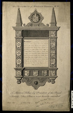 view William Gilbert: his monument. Line engraving by G. Vertue after J. Deane.