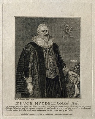 Sir Hugh Myddelton. Line engraving, 1792, after C. Johnson, 1632.
