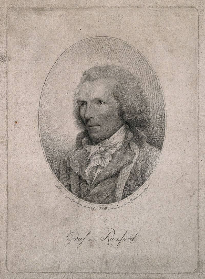 Sir Benjamin Thompson, Count von Rumford. Stipple engraving by J. P. P. Rauschmayr, 1797, after G. Dillis., 1797, by Johann Georg von Dillis