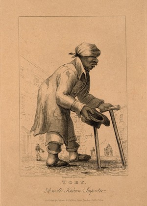 view Toby, a beggar who pretended to be blind and lame. Engraving by R. Cooper, 1822.