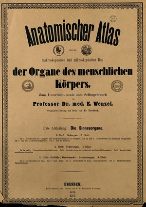 view Cover-sheet to 'Anatomischer Atlas', section I, by E. Wenzel. Letterpress, 1877.