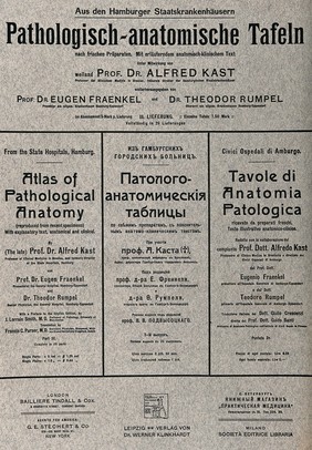 Titlepage to Alfred Kast, Pathologisch-anatomische Tafeln, including German, English, Russian and Italian publication details, in each language. Letterpress, ca. 1897.