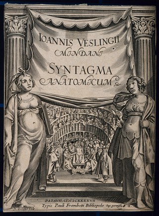 Two female figures standing on either side of drapery bearing the title of Vesling's Syntagma anatomicum: beyond, the anatomy theatre of the University of Padua. Engraving by Giovanni Georgi, 1647.