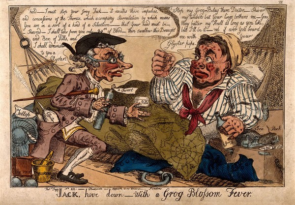 A doctor trying to administer medicines to a drunken, carbuncled sailor. Coloured etching by W. Elmes after XYZ.