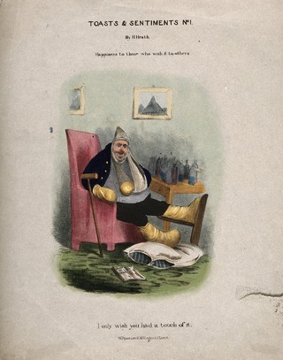 A disgruntled gouty man with all limbs bandaged, a table covered in medicine bottles is next to him. Coloured lithograph by H. Heath.