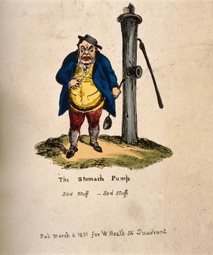 view A disgruntled portly man standing next to a town water pump holding a ladle and rubbing his stomach as if in pain. Coloured etching by W. Heath, 1831.