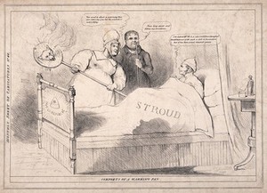 view A sick man in bed, offered a warming pan by his maid and advice by his physician; representing Lord John Russell being given a seat at Stroud by Melbourne after his defeat in South Devon, looking for support to the radical Daniel O'Connell. Lithograph, 1835.