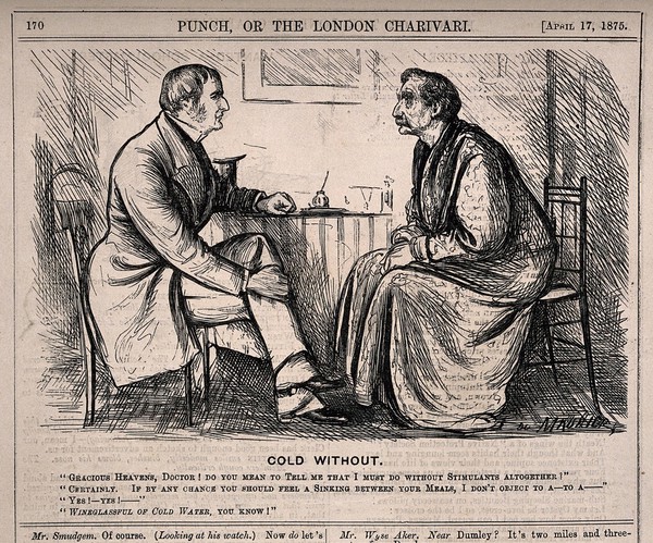 A patient dismayed at his doctor's advice not to drink any alcohol while recovering from a cold. Wood engraving by G. Du Maurier, 1875.