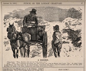 view A country doctor out in his horse and trap, enquiring how a farm worker has voted. Wood engraving, 1886.