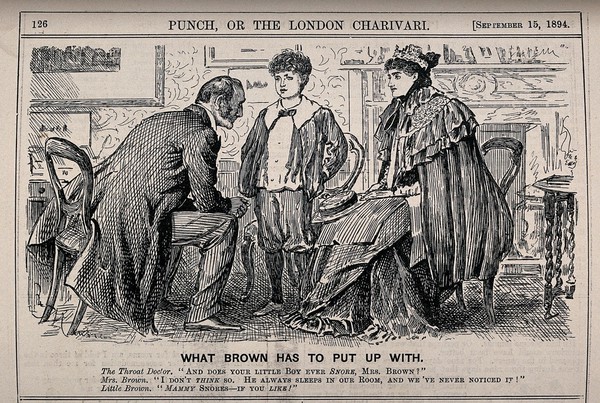 A doctor examining a little boy for throat problems, he enquires whether the child snores, the child retorts that his mother does. Wood engraving by G. Du Maurier, 1894.