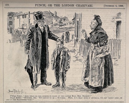 A local doctor asking a mother what career she thinks her son will pursue, she insists he is going to be a butcher due to his love of animals and the time he spends at the slaughter-house. Wood engraving by B. Partridge, 1899.