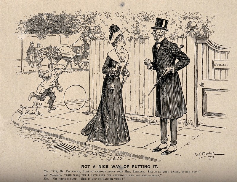 A well dressed lady asking a doctor how one of his patients is, he retorts that the patient is no longer in his care, the relieved lady replies she is glad the patient is now out of danger. Wood engraving by C.E. Brock, 1901., 1901, by Charles Edmund Brock