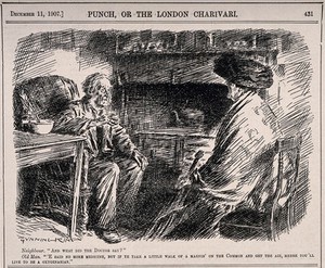 view A neighbour checking on an old sick man and enquiring about what the doctor has said, the old man retorts that he has recommended exercise. Wood engraving by G. King, 1907.