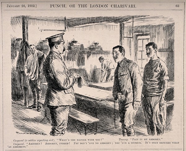 A soldier complaining of pain in his abdomen to a corporal, the corporal retorts that he has a stomach - only officers have abdomens. Wood engraving by Gunning King, 1912.