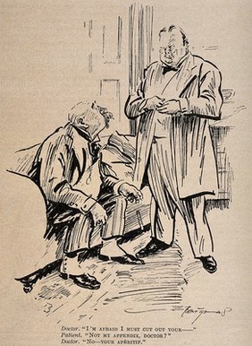 A doctor telling an overweight patient (who mishears him) that he needs to cut out his apéritif not his appendix. Reproduction of a drawing by B. Thomas, 1923.