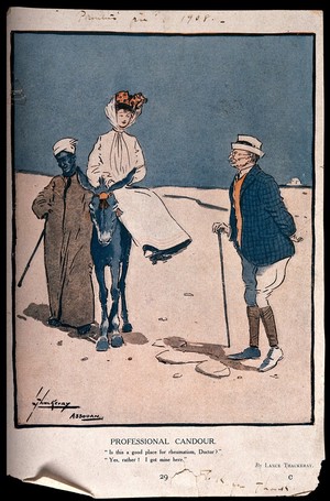 view A fashionable lady with her servant in the desert bumps into an elderly doctor and enquires whether the area is good for rheumatism. Colour photomechanical reproduction after L. Thackeray.