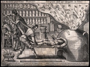 view A surgery where all fantasy and follies are purged and good qualities are prescribed. Line engraving by M. Greuter, c. 1600.